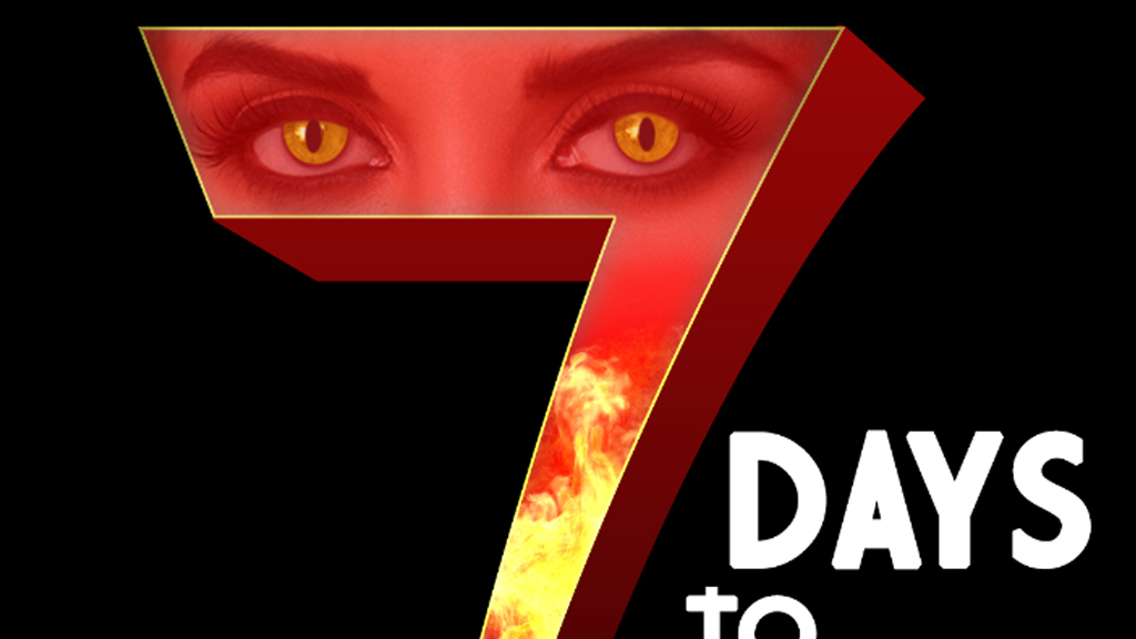 7 Days to Hell… سبعة أيام بين النار والخطيئة