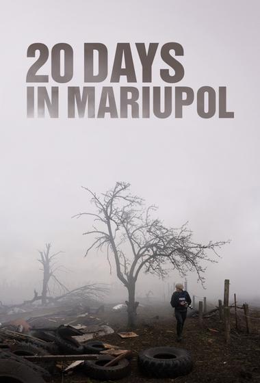 فيلم 20 Days in Mariupol 2023 مترجم - باهي فيلم