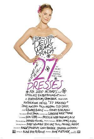 فيلم 27 Dresses 2008 مترجم - باهي فيلم
