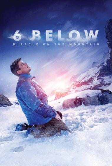 فيلم 6 Below Miracle on the Mountain 2017 مترجم - باهي فيلم