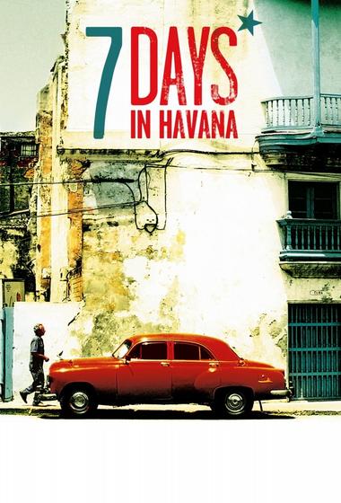 فيلم 7 Days in Havana 2012 مترجم - باهي فيلم
