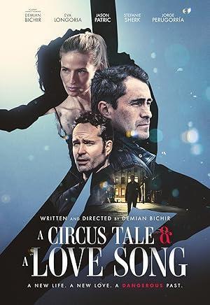 فيلم A Circus Tale and A Love Song 2024 مترجم - باهي فيلم