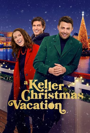 فيلم A Keller Christmas Vacation 2025 مترجم - باهي فيلم