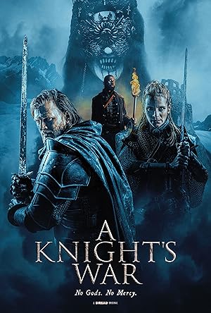 فيلم A Knights War 2025 مترجم
