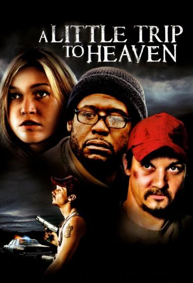 فيلم A Little Trip to Heaven 2005 مترجم