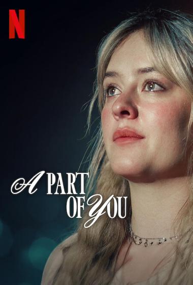 فيلم A Part of You 2024 مترجم - باهي فيلم