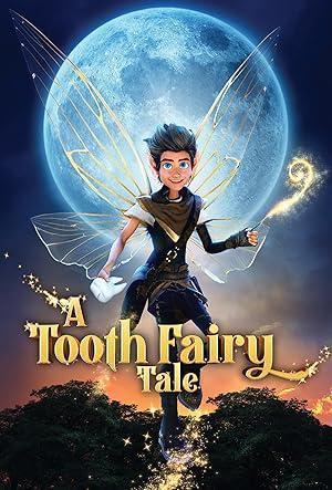 فيلم A Tooth Fairy Tale 2025 مترجم - باهي فيلم