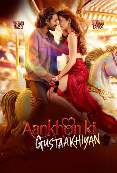 فيلم Aankhon ki Gustaakhiyan 2025 مترجم - باهي فيلم