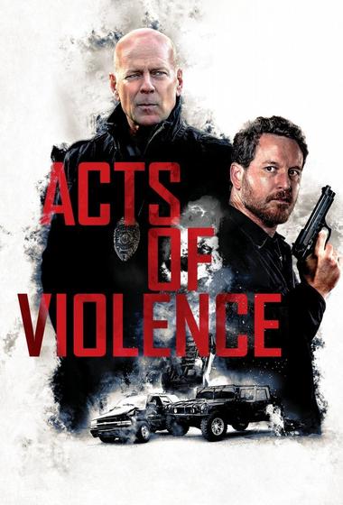 فيلم Acts of Violence 2018 مترجم - باهي فيلم