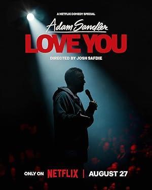 فيلم Adam Sandler Love You 2024 مترجم - باهي فيلم
