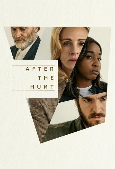 فيلم After the Hunt 2025 مترجم - باهي فيلم