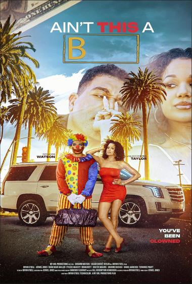 فيلم Ain't This a B 2025 مترجم - باهي فيلم