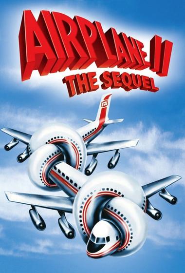 فيلم Airplane II The Sequel 1982 مترجم - باهي فيلم