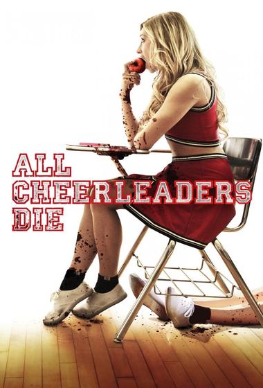 فيلم All Cheerleaders Die 2013 مترجم - باهي فيلم