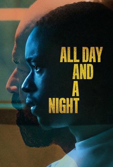 فيلم All Day and a Night 2020 مترجم - باهي فيلم