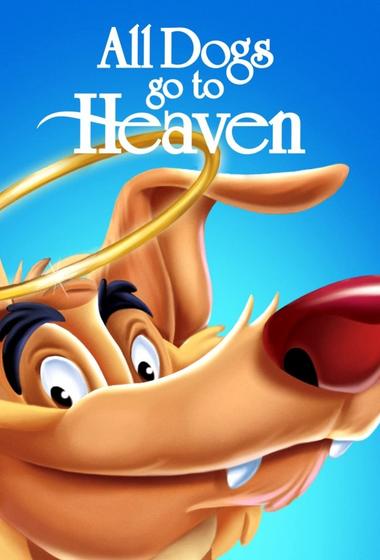 فيلم All Dogs Go to Heaven 1989 مترجم - باهي فيلم