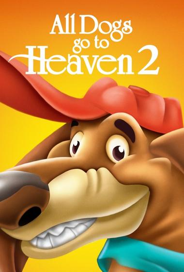 فيلم All Dogs Go to Heaven 2 1996 مترجم - باهي فيلم