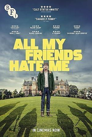 فيلم All My Friends Hate Me 2022 مترجم