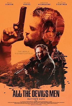 فيلم All the Devil's Men 2018 مترجم - باهي فيلم