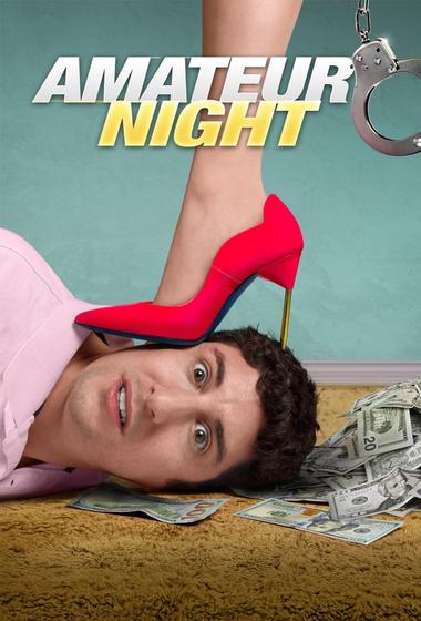 فيلم Amateur Night 2016 مترجم - باهي فيلم
