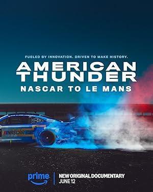 فيلم American Thunder NASCAR to Le Mans 2025 مترجم - باهي فيلم