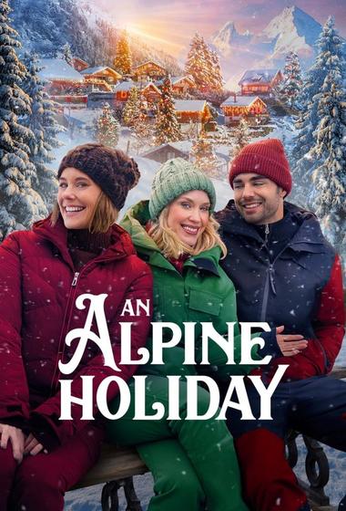 فيلم An Alpine Holiday 2025 مترجم - باهي فيلم