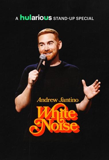 فيلم Andrew Santino White Noise 2025 مترجم - باهي فيلم