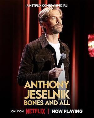 فيلم Anthony Jeselnik Bones and All 2024 مترجم