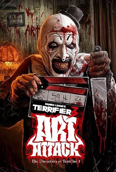 فيلم Art Attack! The Dissection of Terrifier 3 2025 مترجم
