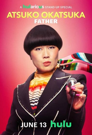 فيلم Atsuko Okatsuka Father 2025 مترجم - باهي فيلم