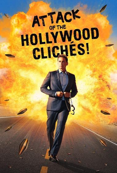 فيلم Attack of the Hollywood Cliches! 2021 مترجم