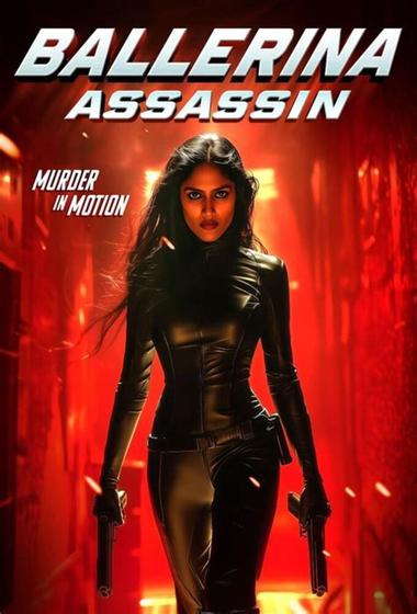 فيلم Ballerina Assassin 2025 مترجم - باهي فيلم