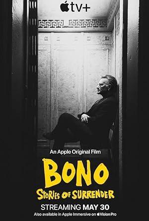 فيلم Bono Stories of Surrender 2025 مترجم