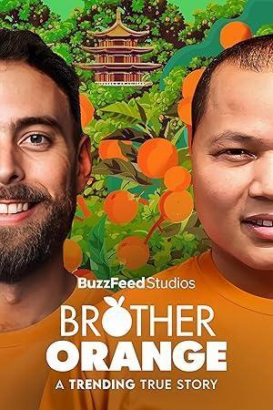 فيلم Brother Orange 2025 مترجم