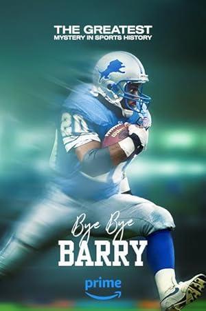 فيلم Bye Bye Barry 2023 مترجم - باهي فيلم