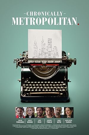 فيلم Chronically Metropolitan 2016 مترجم - باهي فيلم