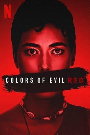 فيلم Colors of Evil Red 2024 مترجم - باهي فيلم