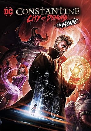 فيلم Constantine City of Demons - The Movie 2018 مترجم - باهي فيلم