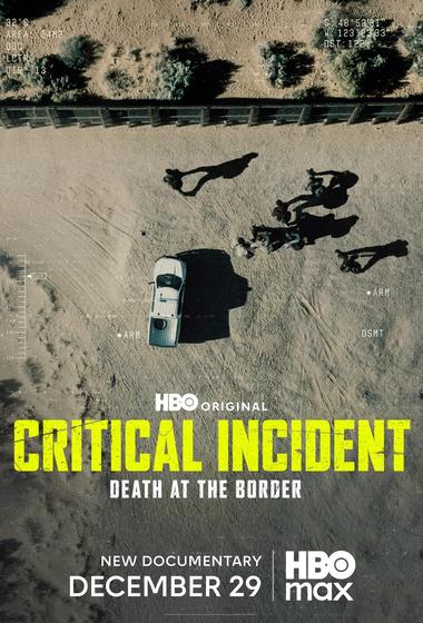 فيلم Critical Incident Death at the Border 2025 مترجم - باهي فيلم