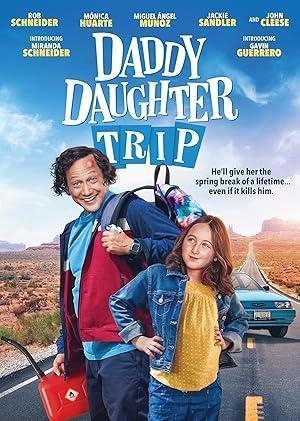 فيلم Daddy Daughter Trip 2022 مترجم - باهي فيلم