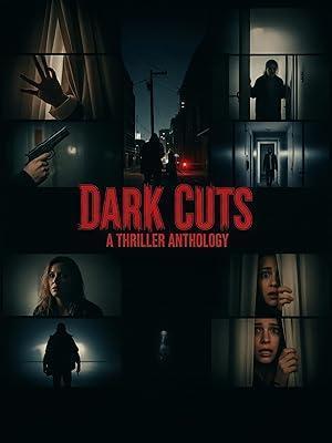 فيلم Dark Cuts: A Thriller Anthology 2025 مترجم - باهي فيلم