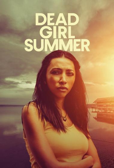 فيلم Dead Girl Summer 2025 مترجم - باهي فيلم