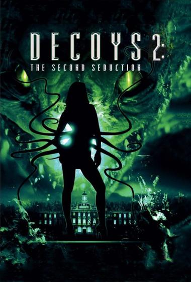 فيلم Decoys 2 Alien Seduction 2007 مترجم - باهي فيلم