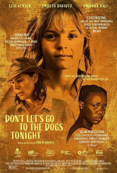 فيلم Don't Let's Go to the Dogs Tonight 2025 مترجم - باهي فيلم