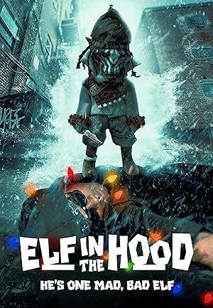 فيلم Elf in the Hood 2024 مترجم