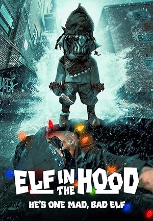 فيلم Elf in the Hood 2024 مترجم - باهي فيلم