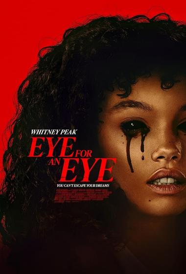 فيلم Eye for an Eye 2025 مترجم