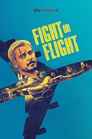 فيلم Fight or Flight 2025 مترجم