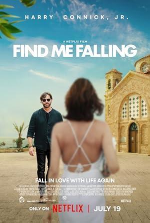 فيلم Find Me Falling 2024 مترجم - باهي فيلم