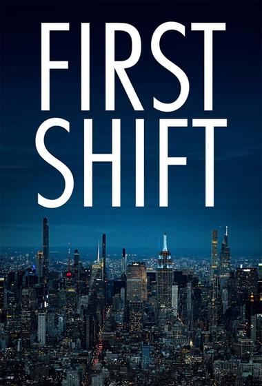 فيلم First Shift 2024 مترجم - باهي فيلم
